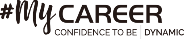 My Career, confidence to be Dynamic
